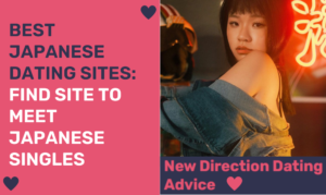 Best Japanese Dating Sites: Find Site To Meet Japanese Singles In 2025