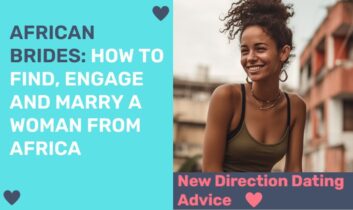 African Brides: How to Find, Engage and Marry a Woman From Africa?